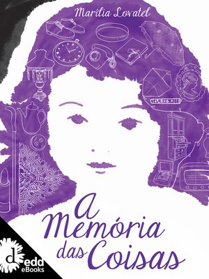 cover image of A memória das coisas